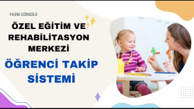 Özel Eğitim ve Rehabilitasyon Merkezi Öğrenci Takip Sistemi