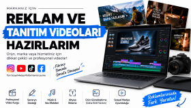profesyonel reklam ve tanıtım videoları hazırlarım