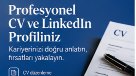 CV ve LinkedIn profilinizi düzenlerim