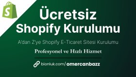 ücretsiz olarak Shopify sitenizi yaparım