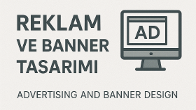 reklam tasarımı yaparım