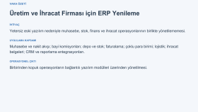 Üretim ve İhracat Firması için ERP Yenileme