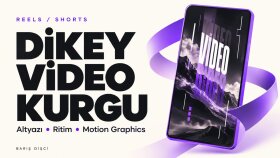 Reels TikTok ve Shorts videolarınızı kurgularım