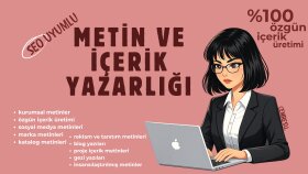 deneyimli metin yazarıyım, fikirlerinize anlam katarım