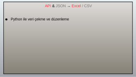 API ve JSON verilerini Excel ve CSV formatına dönüştürürüm
