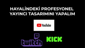 profesyonel yayıncı tasarım paketi yaparım