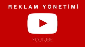 Youtube Reklam Yönetimi