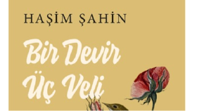 Bir Devir Üç Veli 