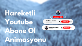 youtube videolarınıza abone ol animasyonu yapabilirim