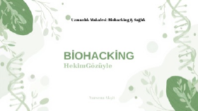 Hekim Gözüyle Biohacking: Vücudunuzu 'Hack'lemek Gerçekten Mümkün mü?