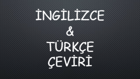 İngilizceyi en doğal ve en doğru şekilde çevirebilirim