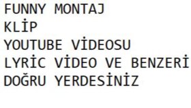 sizin için videolarınızı montajlayabilirim