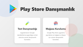 Play Store süreciniz için danışmanlık sağlayabilirim