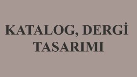 katalog ve dergi yapabilirim