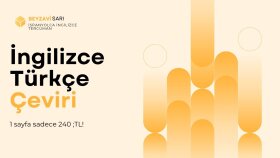 bir tercüman ve filolog olarak çevirilerinizi yaparım
