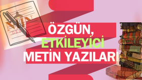 sizlere özgün ,yaratıcı ve güçlü bir dille metin yazabilirim