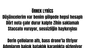 Özgün Rap Şarkı Sözü Örneği