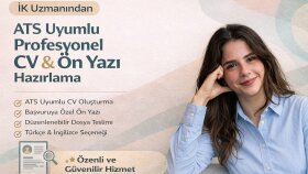 ATS uyumlu Cv ve ön yazı hazırlıyorum