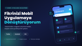 iOS ve Android uygulama geliştiririm