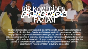 FRİENDS:BİR KOMEDİDEN FAZLASI