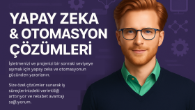 sizin için yapay zeka entegrasyonu ve otomasyonu yaparım