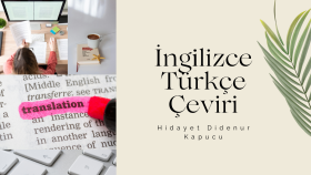 özenli bir şekilde İngilizce-Türkçe çeviri yapıyorum
