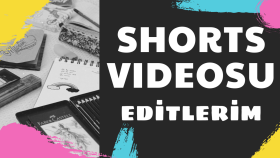 Shorts videolarınızı düzenleyebilirim