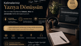 ses ve video kayıtlarınızı hızlı şekilde yazıya dökerim