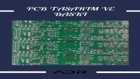 PCB Tasarım ve baskı
