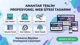 anahtar teslim profesyonel websitesi tasarlarım