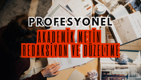 akademik metinlerde biçimsel düzenleme ve redaksiyon yaparım