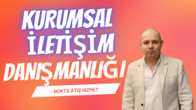 kurumsal iletişim danışmanlığı veriyorum