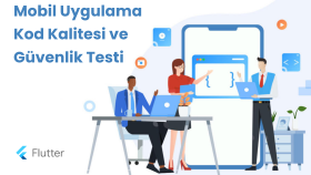 Flutter projenize kod & güvenlik kalitesi incelemesi yaparım