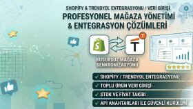  Shopify ve Trendyol arasında mağaza entegrasyonu yaparım