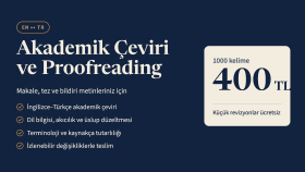  akademik metinlerinizi İngilizce-Türkçe çeviririm