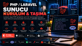 PHP / Laravel projenizi sunucuya kurar veya taşırım