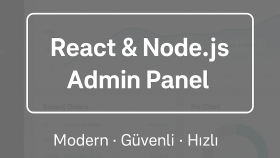 React ve Node.js ile istediğiniz admin panelini tasarlarım
