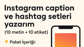 Instagram açıklamaları ve hashtag setleri yazarım