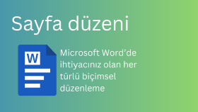 word sayfa düzenlemesi yaparım