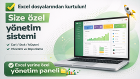 Excel yerine özel yönetim paneli geliştiririm