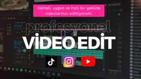 videolarınıza profesyonel düzenleme yaparım