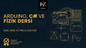 Arduino, yazılım ve fizik derslerinizde size destek veririm