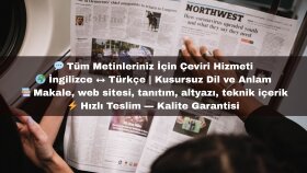 akademik, teknik ve edebiyat çevirilerinizi yaparım