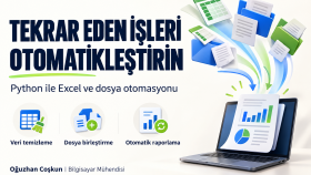 Python ile Excel ve dosya işlerinizi otomatikleştiririm