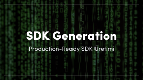 Otomatik SDK ve Type Definition Üretimi