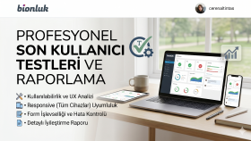 uygulamalarınızın son kullanıcı deneyimini test edebilirim