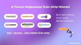 e-ticaret sitenize veya pazaryerine ürün girişi yapabilirim