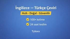 İngilizce Türkçe doğal ve anlaşılır çeviri yaparım