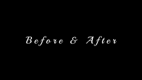 Before & After