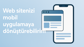 websitenizi mobil uygulamaya dönüştürebilirim